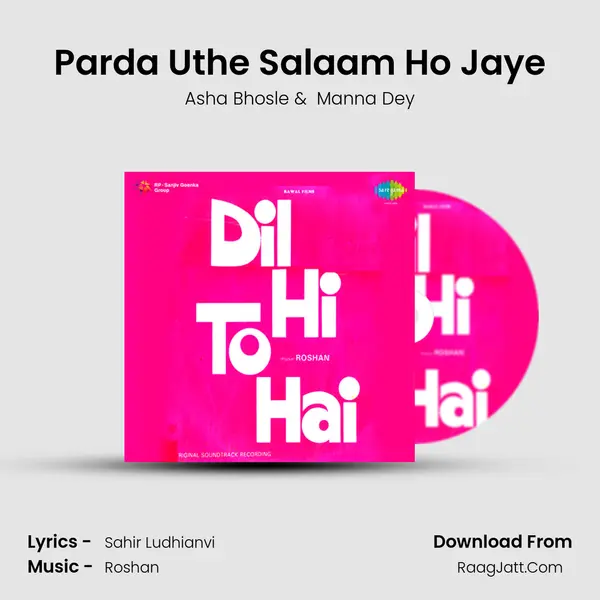 Parda Uthe Salaam Ho Jaye MP3 Song by Asha Bhosle Cover
