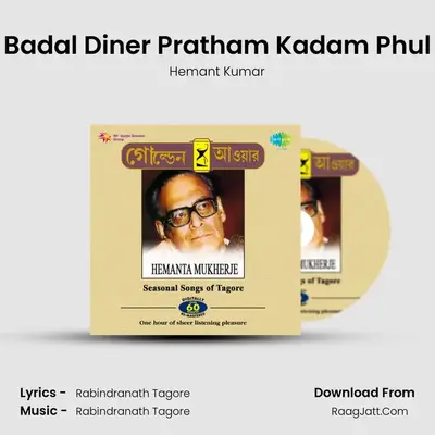 Badal Diner Pratham Kadam Phul MP3 Song by Hemant Kumar Cover