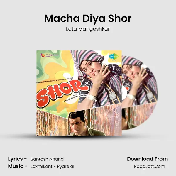 Macha Diya Shor MP3 Song by Lata Mangeshkar Cover