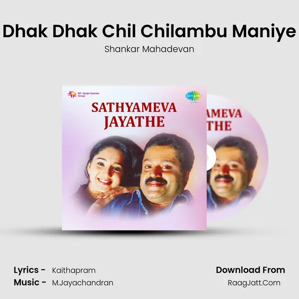 Dhak Dhak Chil Chilambu Maniye MP3 Song by Shankar Mahadevan Cover