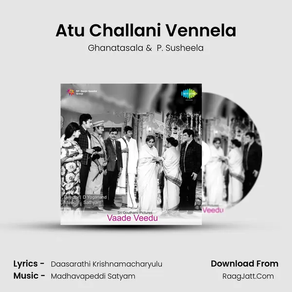 Atu Challani Vennela MP3 Song by Ghanatasala Cover
