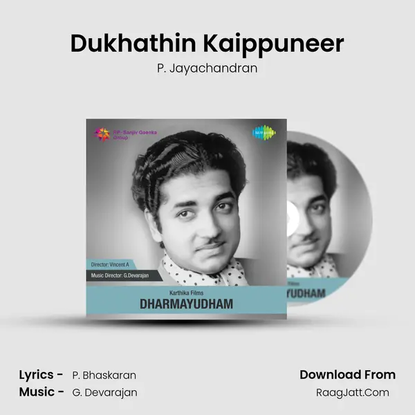 Dukhathin Kaippuneer MP3 Song by P. Jayachandran Cover