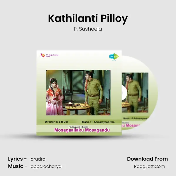 Kathilanti Pilloy MP3 Song by P. Susheela Cover