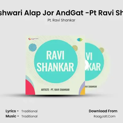 Kameshwari Alap Jor AndGat -Pt Ravi Shankar MP3 Song by Pt. Ravi Shankar Cover