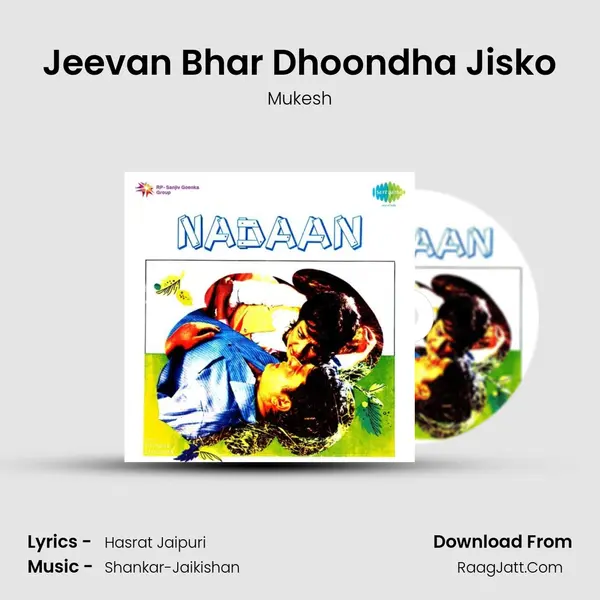 Jeevan Bhar Dhoondha Jisko MP3 Song by Mukesh Cover