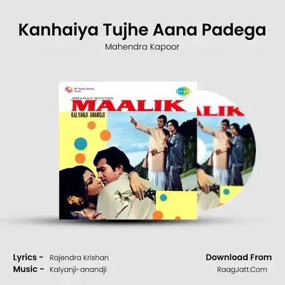 Kanhaiya Tujhe Aana Padega MP3 Song by Mahendra Kapoor Cover