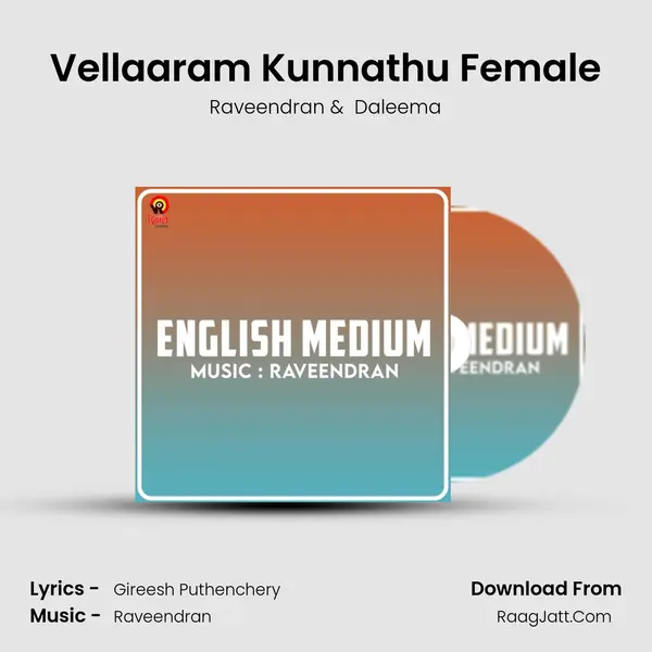 Vellaaram Kunnathu Female MP3 Song by Raveendran Cover