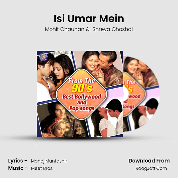 Isi Umar Mein MP3 Song by Mohit Chauhan Cover
