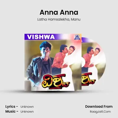 Anna Anna MP3 Song by Latha Hamsalekha Cover