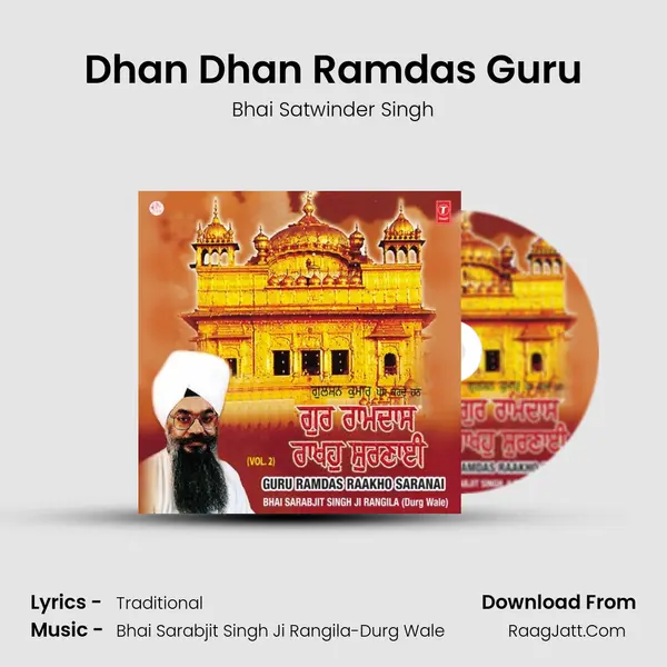 Dhan Dhan Ramdas Guru MP3 Song by Bhai Satwinder Singh Cover