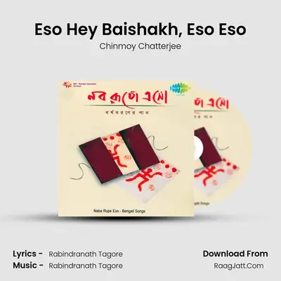 Eso Hey Baishakh, Eso Eso MP3 Song by Chinmoy Chatterjee Cover