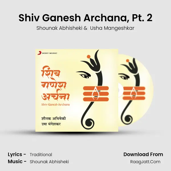 Shiv Ganesh Archana, Pt. 2 MP3 Song by Shounak Abhisheki Cover