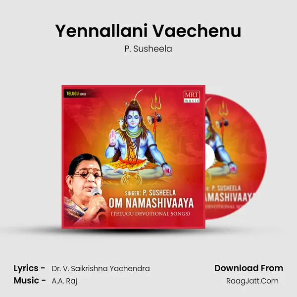 Yennallani Vaechenu MP3 Song by P. Susheela Cover