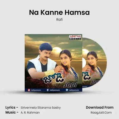 Na Kanne Hamsa MP3 Song by Rafi Cover