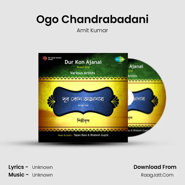 Ogo Chandrabadani MP3 Song by Amit Kumar Cover
