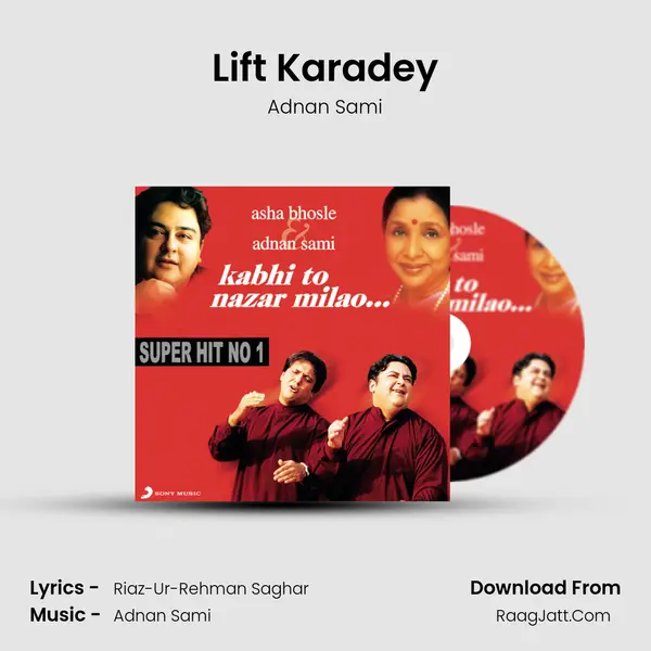 Lift Karadey MP3 Song by Adnan Sami Cover