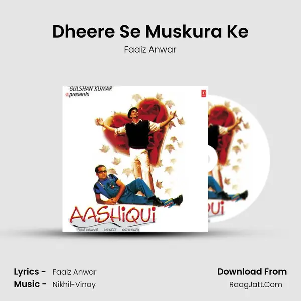 Dheere Se Muskura Ke MP3 Song by Faaiz Anwar Cover