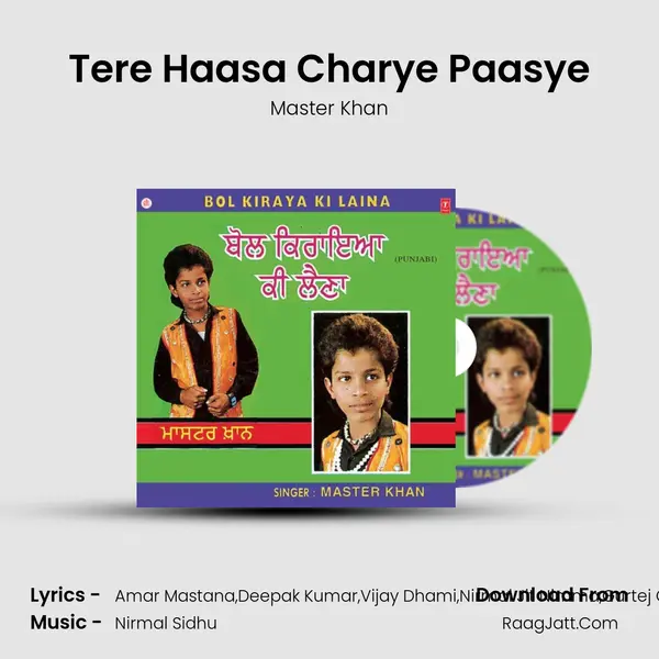 Tere Haasa Charye Paasye MP3 Song by Master Khan Cover