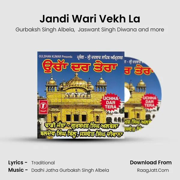 Jandi Wari Vekh La MP3 Song by Gurbaksh Singh Albela Cover