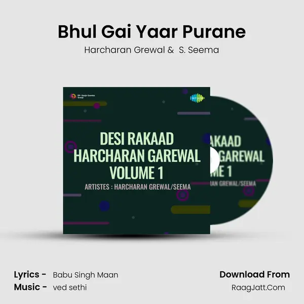 Bhul Gai Yaar Purane MP3 Song by Harcharan Grewal Cover