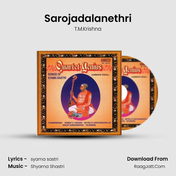 Sarojadalanethri MP3 Song by T.M.Krishna Cover