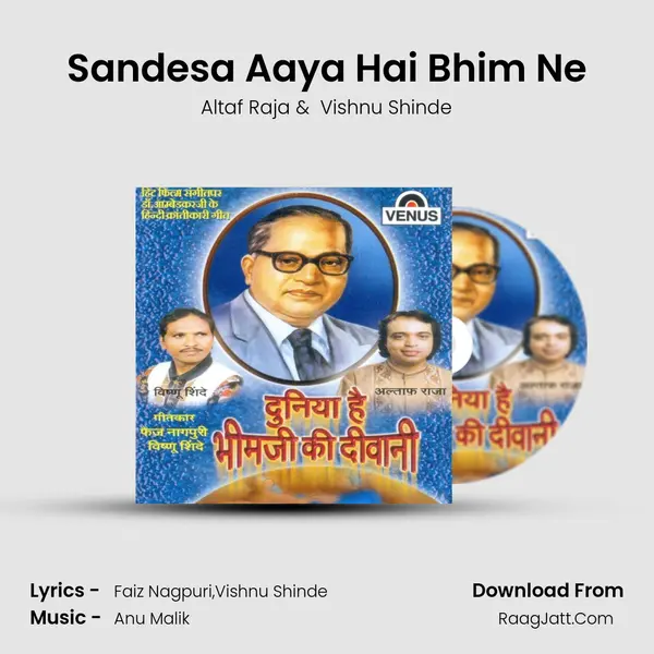 Sandesa Aaya Hai Bhim Ne MP3 Song by Altaf Raja Cover