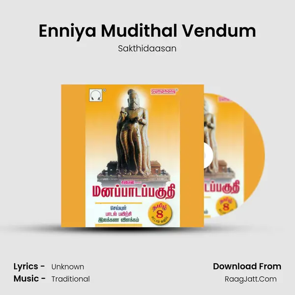 Enniya Mudithal Vendum MP3 Song by Sakthidaasan Cover