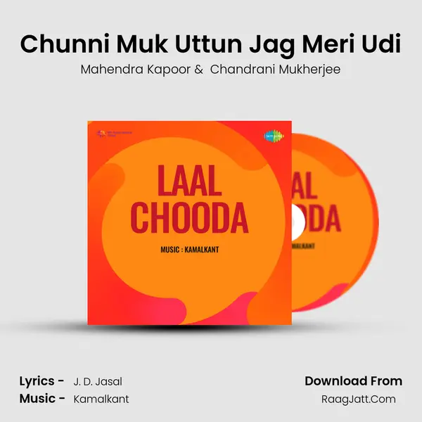 Chunni Muk Uttun Jag Meri Udi MP3 Song by Mahendra Kapoor Cover