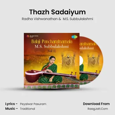 Thazh Sadaiyum MP3 Song by Radha Vishwanathan Cover