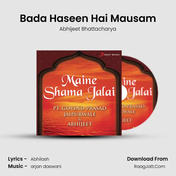 Bada Haseen Hai Mausam MP3 Song by Abhijeet Bhattacharya Cover