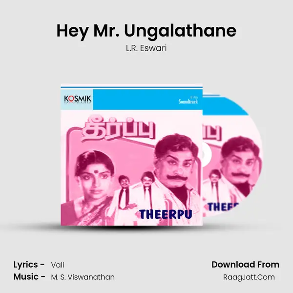Hey Mr. Ungalathane MP3 Song by L.R. Eswari Cover