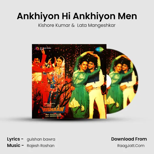 Ankhiyon Hi Ankhiyon Men MP3 Song by Kishore Kumar Cover