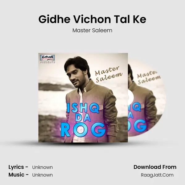 Gidhe Vichon Tal Ke MP3 Song by Master Saleem Cover