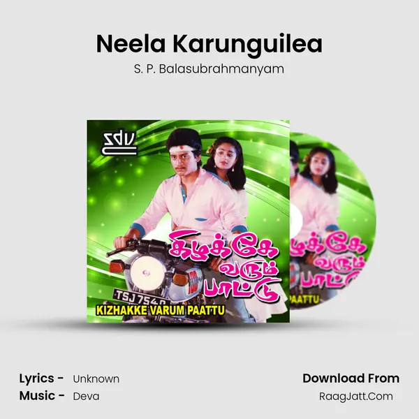 Neela Karunguilea MP3 Song by S. P. Balasubrahmanyam Cover