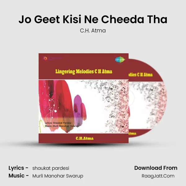 Jo Geet Kisi Ne Cheeda Tha MP3 Song by C.H. Atma Cover