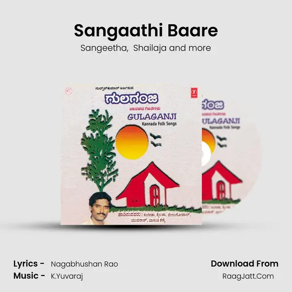 Sangaathi Baare mp3 song