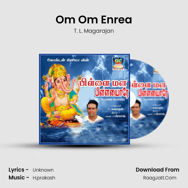 Om Om Enrea MP3 Song by T. L. Magarajan Cover
