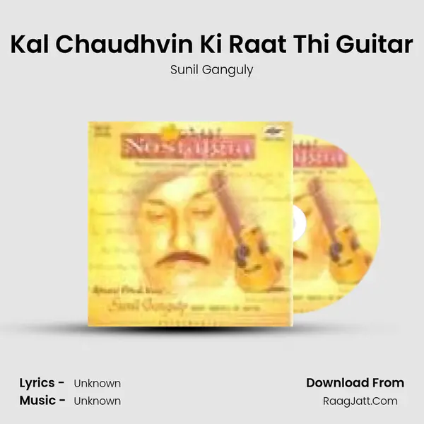 Kal Chaudhvin Ki Raat Thi Guitar MP3 Song by Sunil Ganguly Cover