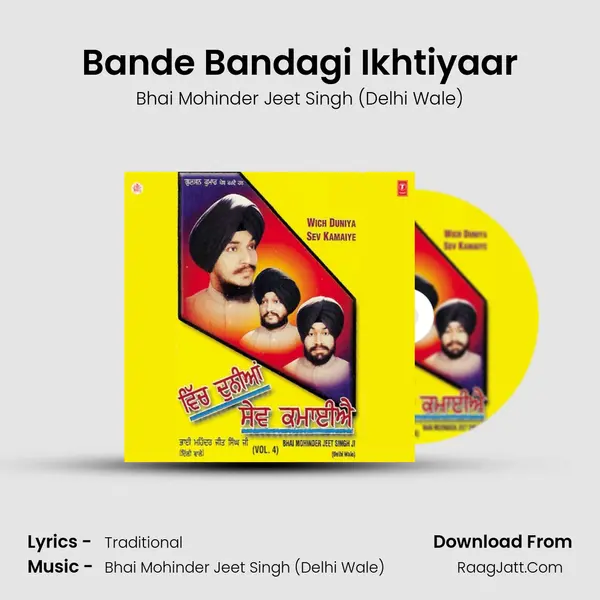 Bande Bandagi Ikhtiyaar MP3 Song by Bhai Mohinder Jeet Singh (Delhi Wale) Cover