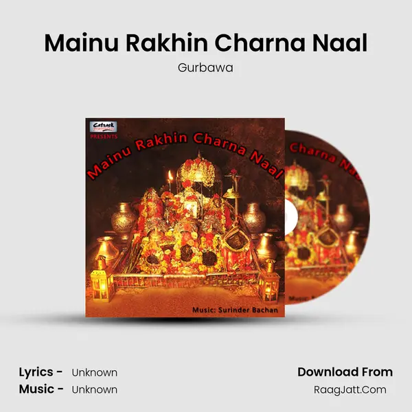 Mainu Rakhin Charna Naal MP3 Song by Gurbawa Cover