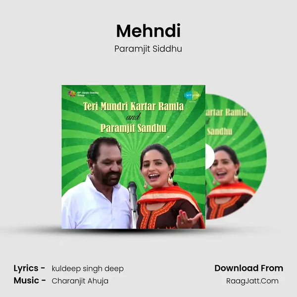 Mehndi MP3 Song by Paramjit Siddhu Cover