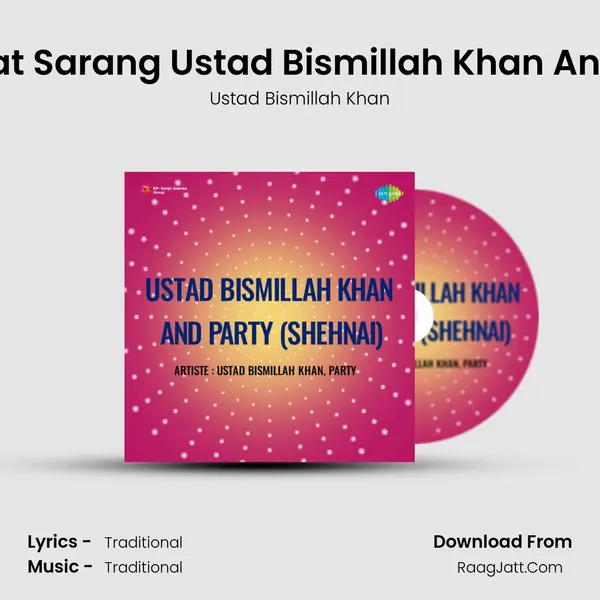 Mahmat Sarang Ustad Bismillah Khan And Party MP3 Song by Ustad Bismillah Khan Cover