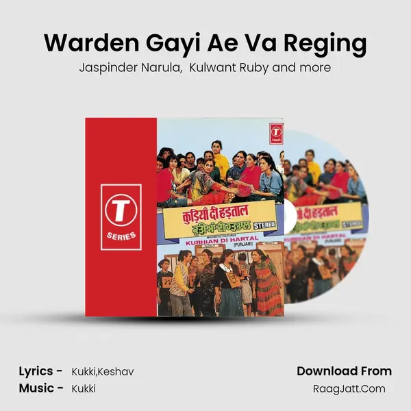 Warden Gayi Ae Va Reging MP3 Song by Jaspinder Narula Cover