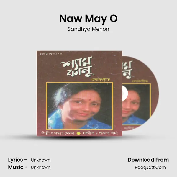 Naw May O MP3 Song by Sandhya Menon Cover