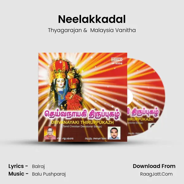 Neelakkadal MP3 Song by Thyagarajan Cover