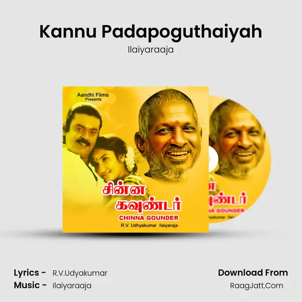 Kannu Padapoguthaiyah MP3 Song by Ilaiyaraaja Cover