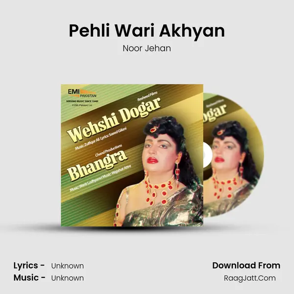 Pehli Wari Akhyan MP3 Song by Noor Jehan Cover