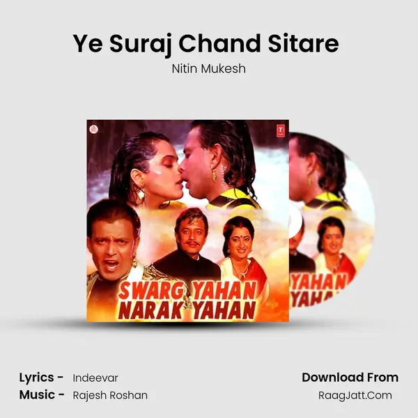 Ye Suraj Chand Sitare (Part-Ii) MP3 Song by Nitin Mukesh Cover