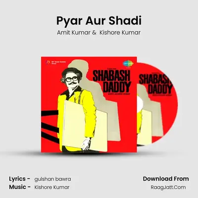 Pyar Aur Shadi MP3 Song by Amit Kumar Cover