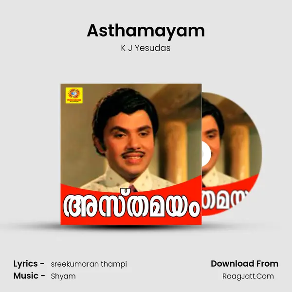 Asthamayam MP3 Song by K J Yesudas Cover